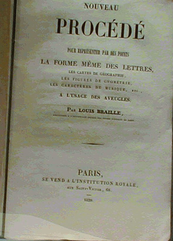 imagem: Nouveau procedé pour représenter par des points la forme même des lettres à l'usage des aveugles - Louis Braille